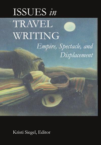 Issues in Travel Writing