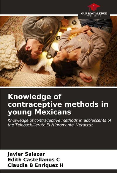 Knowledge of contraceptive methods in young Mexicans