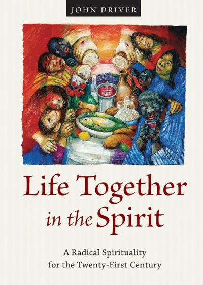 Life Together in the Spirit