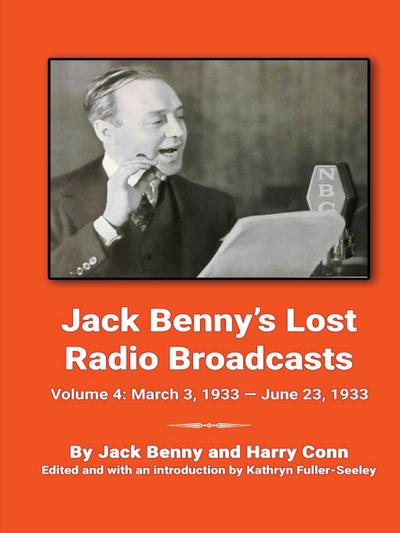 Jack Benny’s Lost Radio Broadcasts Volume 4