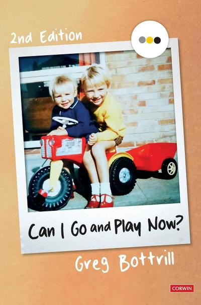 Can I Go and Play Now?