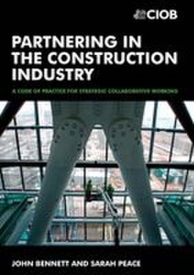 Partnering in the Construction Industry