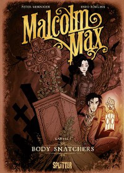 Malcolm Max. Band 1