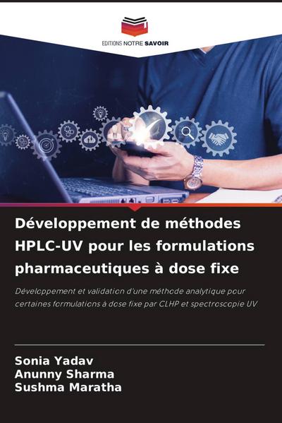 Développement de méthodes HPLC-UV pour les formulations pharmaceutiques à dose fixe