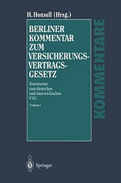 Berliner Kommentar zum Versicherungsvertragsgesetz