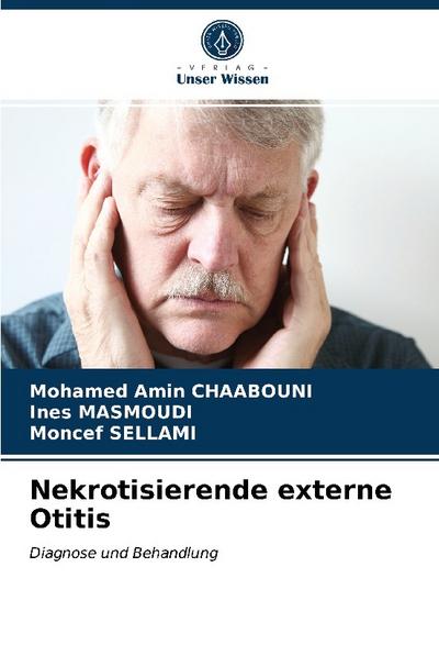 Nekrotisierende externe Otitis