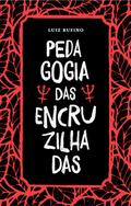 Pedagogia das Encruzilhadas