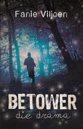 FET Betower- die drama