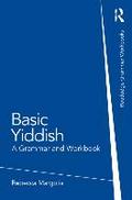 Basic Yiddish: A Grammar and Workbook (Grammar Workbooks Series)