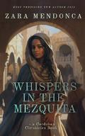 Whispers in the Mezquita