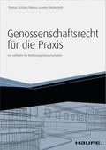 Genossenschaftsrecht für die Praxis - inkl. Arbeit
