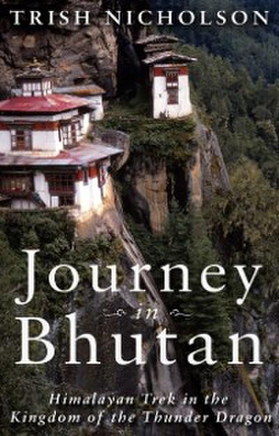 Journey in Bhutan: