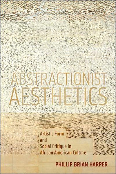 Abstractionist Aesthetics