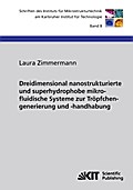 Dreidimensional nanostrukturierte und superhydroph