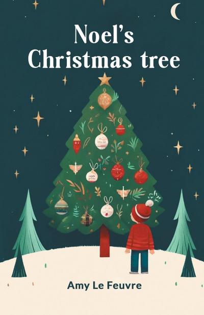 Noel’s Christmas Tree