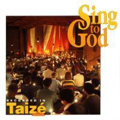Taiz,: Sing to God