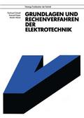 Grundlagen und Rechenverfahren der Elektrotechnik