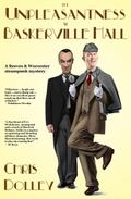 The Unpleasantness at Baskerville Hall (Reeves and Worcester Steampunk Mysteries, #4)