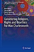Considering Religions, Rights and Bioethics: For Max Charlesworth
