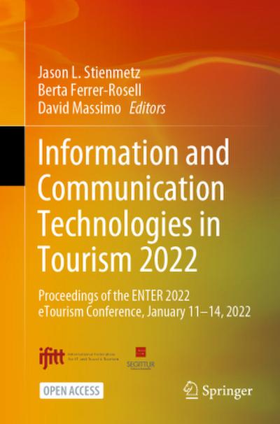 Information and Communication Technologies in Tourism 2022
