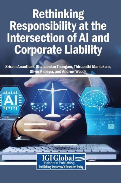 Rethinking Responsibility at the Intersection of AI and Corporate Liability