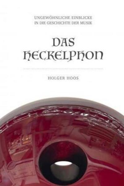 Das Heckelphon