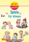 Pixi Wissen - Spiele für drinnen