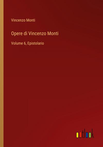 Opere di Vincenzo Monti