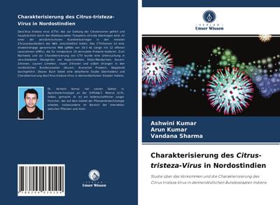 Charakterisierung des Citrus-tristeza-Virus in Nordostindien