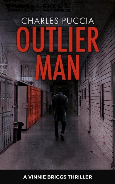Outlier Man (A Vinnie Briggs Mystery, #1)