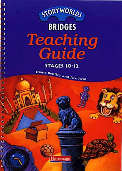 Storyworlds Bridges Teaching Guide