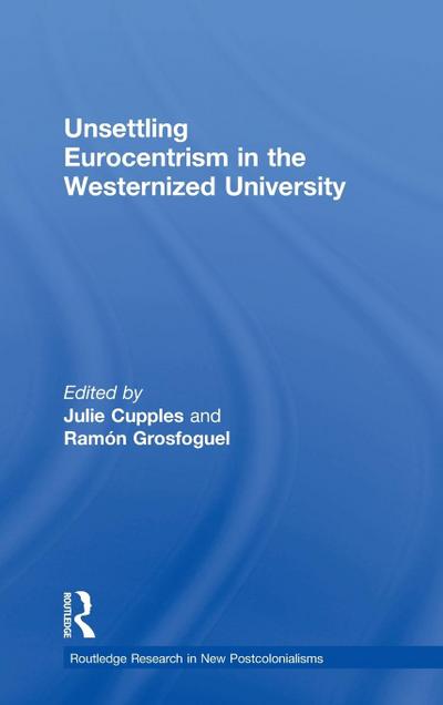 Unsettling Eurocentrism in the Westernized University