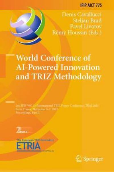 World Conference of AI-Powered Innovation and TRIZ Methodology