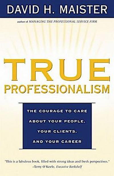 True Professionalism