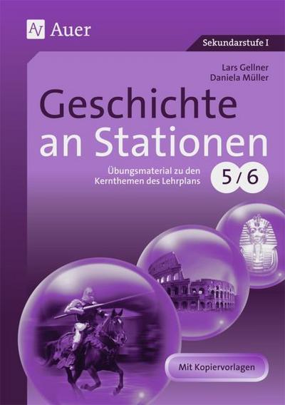 Geschichte an Stationen 5/6