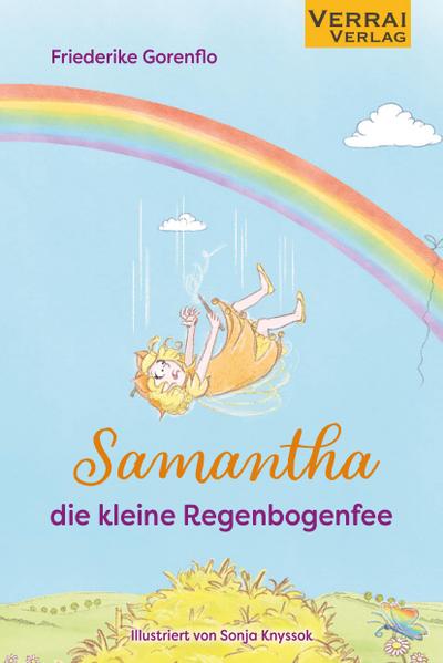 Gorenflo, F: Samantha, die kleine Regenbogenfee