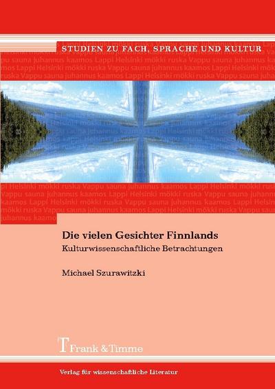 Die vielen Gesichter Finnlands