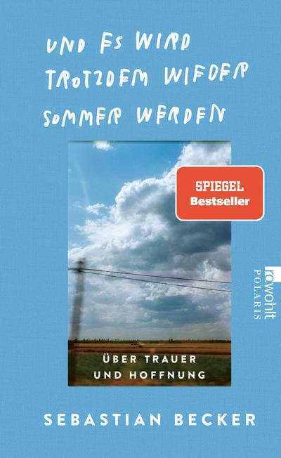 Und es wird trotzdem wieder Sommer werden (eBook, EPUB) - Sebastian Becker