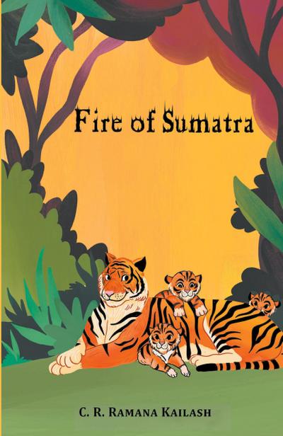 FIRE OF SUMATRA