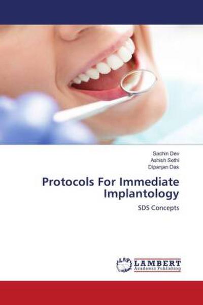 Protocols For Immediate Implantology