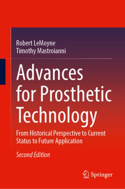 Advances for Prosthetic Technology