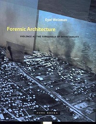 Forensic Architecture