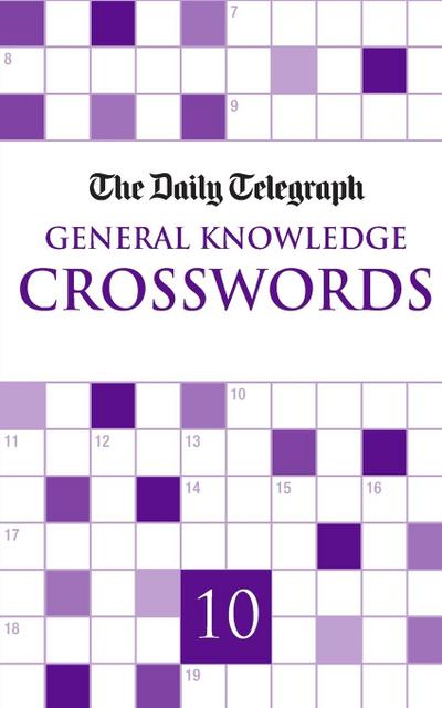 Daily Telegraph Giant General Knowledge Crosswords 10