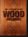 100 Contemporary Wood Buildings