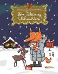Herr Fuchs mag Weihnachten!