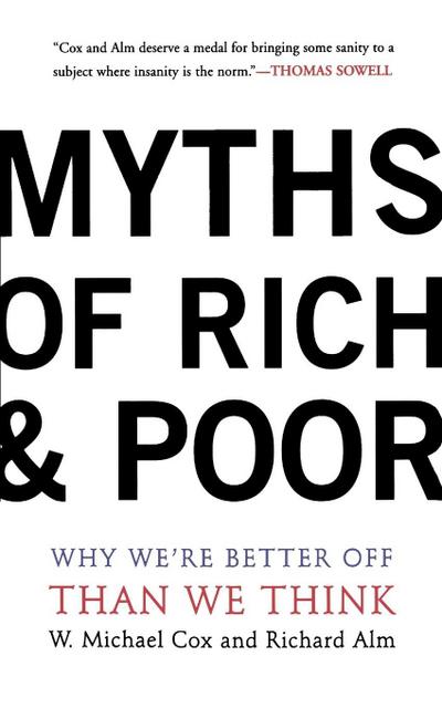 Myths of Rich and Poor