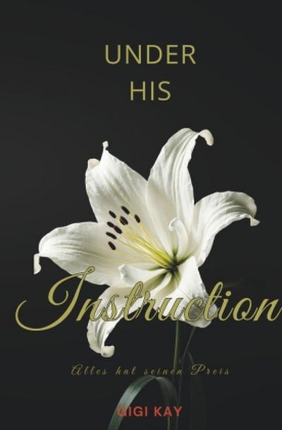 Under his Instruction