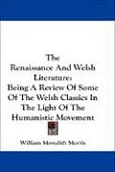 The Renaissance And Welsh Literature