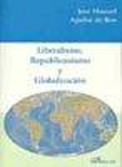 Liberalismo, republicanismo y globalización
