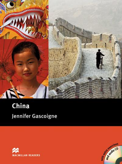 China: Intermediate Level / Landeskundliche Lektüre mit Fotos und 2 Audio-CDs (Cultural Readers)